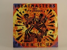 THE BEATMASTERS BURN IT UP (80) 2 Track 7" Single including Picture Sleeve RHYTH