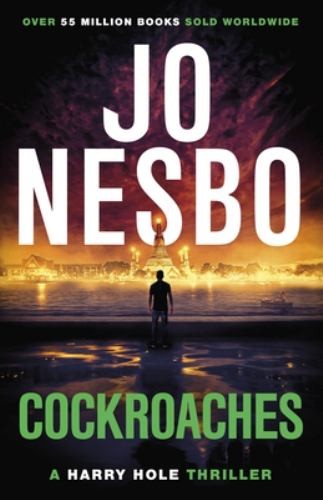 Cockroaches: An early Harry Hole case by Nesbo, Jo Book The Fast Free ShippingFREE US DELIVERY | ISBN: 0099590328 | Quality Books