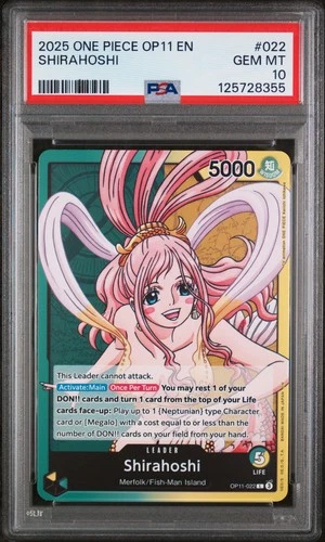 2025 ONE PIECE OP11-A FIST OF DIVINE SPEED #022 SHIRAHOSHI PSA 10