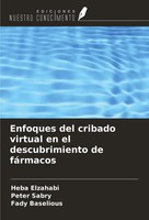 Enfoques Del Cribado Virtual En El Descubrimiento De FáRmacos Elzahabi (U. A.)