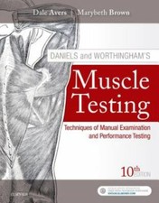 Daniels and Worthinghams Muscle Testing : Tec...