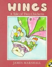 WINGS A Tale of Two Chickens by James Marshall (1988)