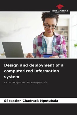 Sébastien Chadrack Mputubala | Design and deployment of a computerized...