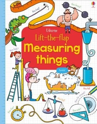 Lift The Flap Measuring Things Hardcover Rosie Hore