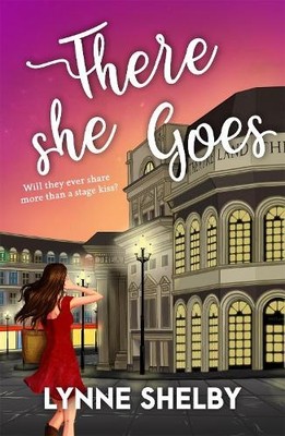 Lynne Shelby There She Goes (Paperback) Theatreland Series (UK IMPORT)