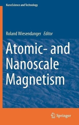 Atomic- and Nanoscale Magnetism - 9783319995571
