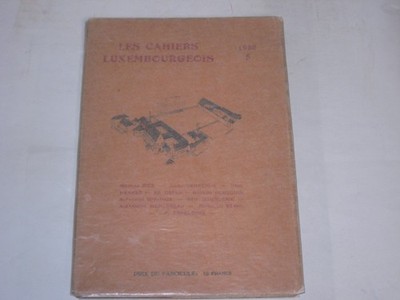 Diverse:Les cahiers Luxembourgeois. Revue libre des lettres des sciences et des
