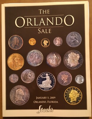 STACK's JAN. 2009 THE ORLANDO SALE - NUMISMATIC AUCTION CATALOGUE - *43822504  