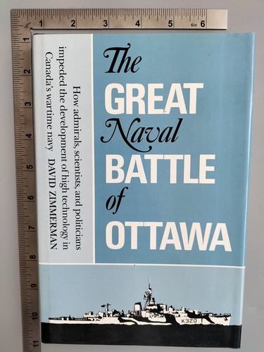 Die große Seeschlacht von Ottawa David Zimmerman 1989 HB University of Toronto