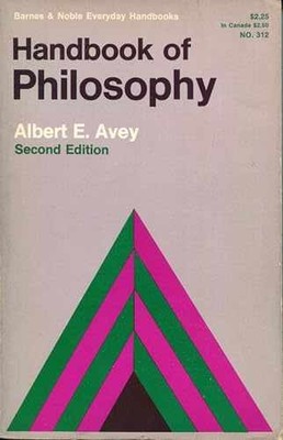 Handbook in History of Philosophy - Paperback, by Albert E. Avey - Acceptable