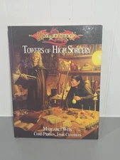 Towers of High Sorcery by Chris Pierson, Jamie Chambers and Margaret Weis (2004,