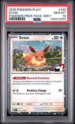 2025 POKEMON PLAY! POKEMON PRIZE PACK: SERIES 7 #143 EEVEE PSA 10