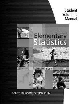 STUDENT SOLUTIONS MANUAL FOR JOHNSON/KUBY'S ELEMENTARY By Robert R. Johnson