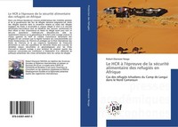 Le HCR à L'éPreuve De La SéCurité Alimentaire Des RefugiéS En Afrique Robert Ebe