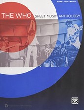 THE WHO -- SHEET MUSIC ANTHOLOGY: PIANO/VOCAL/GUITAR Excellent Condition