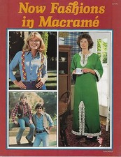 Now Fashions in Macrame Vintage 70s Clothing Patterns Craft Instruction Book 829