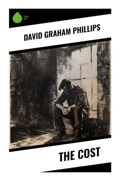 The Cost David Graham Phillips Taschenbuch Englisch 2023 Sharp Ink-image