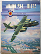 Arado 234 Blitz by J. Richard Smith and Eddie J. Creek (1992, Children's...