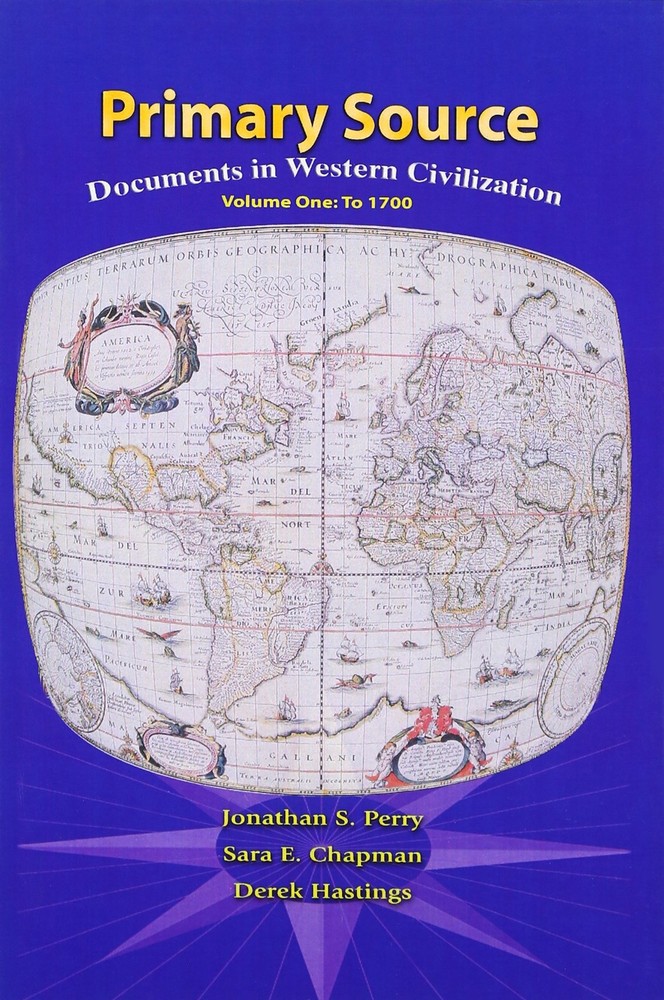 Primary Sources in Western Civilization, Volume 1 for Primary Sources in Wes...