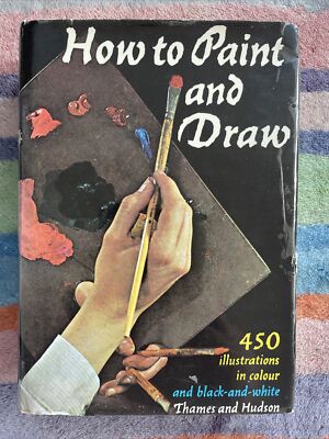 How to paint and draw - B W Jaxtheimer 400 Illustrations Thames Hudson 1978