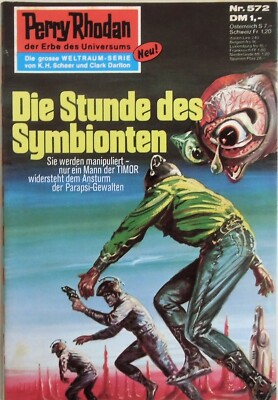 Perry Rhodan der Erbe des Universums: Die Stunde des Symbionten (Nr. 572)K. Mahr