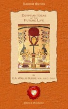 Egyptian Ideas of the Future Life, M.A. New 9781781071731 Fast Free Shipping-,