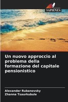 Alexander Rubanovsky (U. A.) | Un Nuovo Approccio Al Problema Della...