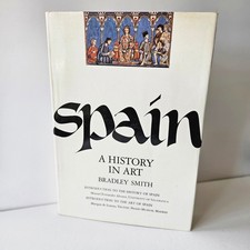 Vtg Spain A History in Art Hardcover DJ Book 1966 First Printing