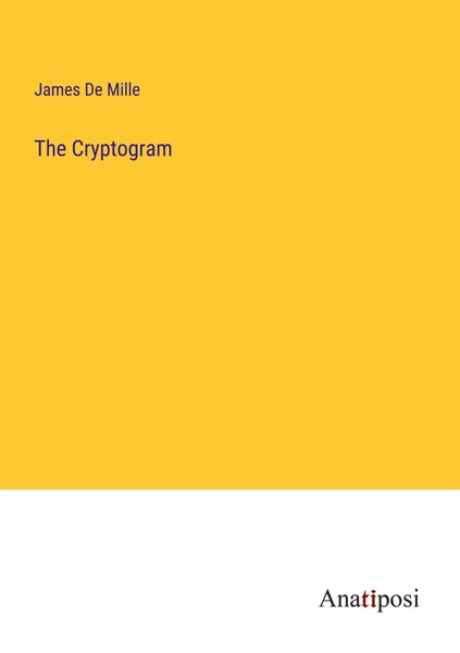 James De Mille | The Cryptogram | Taschenbuch | Englisch (2023)-image