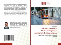 Bachir Kerboua | Analyse Des Outils DéVeloppéS Pour La Gestion De La Maintenance