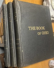The Book of Ohio (3) Volume Set Centennial Edition Hardcover Books 1903 Large