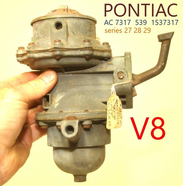 old PONTIAC FUEL PUMP Duel Diaphragm antique 1940's 1950's AC 7317 V8