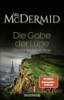 Die Gabe der Lüge: Ein Fall für Karen Pirie von McDermid... | Buch | Zustand gut