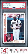 1984 TOPPS #775 DAVE PARKER PIRATES HOF PSA 9