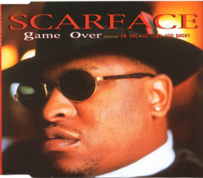 Scarface Featuring Dr. Dre   Ice Cube   Too Short - Game Over (CD, Single)