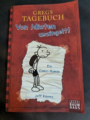 GREGS TAGEBUCH 1 VON IDIOTEN UMZINGELT / Jeff Kinney Diary of a Wimpy Kid German