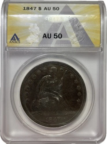 1847 Seated Liberty Dollar Almost Uncirculated ANACS AU50 Coin #27998