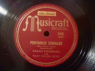 *JAZZ* SARAH VAUGHAN Penthouse Serenade MUSICRAFT 505 TEDDY WILSON OCTET 78 rpm
