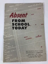Vintage Absent From School Metropolitan Life Insurance Company Booklet