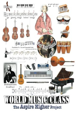 World Music Class 2015: The Aspire Higher Project - Paperback NEW Givnology, Cha