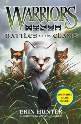 Warriors Field Guide : Battles of the Clans par Erin Hunter c2010 NEUF couverture rigide DJ - Photo 1 sur 1