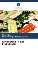 Antibiotika In Der Endodontie Nitesh Jain (U. A.) Taschenbuch 68 S. Deutsch 2024