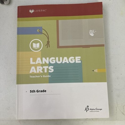 Life Pac Language Arts Teacher Guide 5th Grade