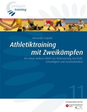 Athletiktraining mit Zweikämpfen ~ Alexander Leipold ~  9783894171780
