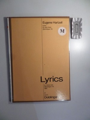 Eugene Hartzell : Lyrics for solo Violin (Monologue 19). Babell, William: