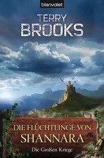 TB++TERRY BROOKS - DIE FLÜCHLINGE VON SHANNARA  Die Großen Kriege 3 ++2009++TOP