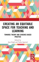 Jaya Singh (U. A.) | Creating An Equitable Space For Teaching And Learning