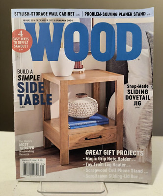 Wood Magazine: Issue 293 December 2023/January 2024