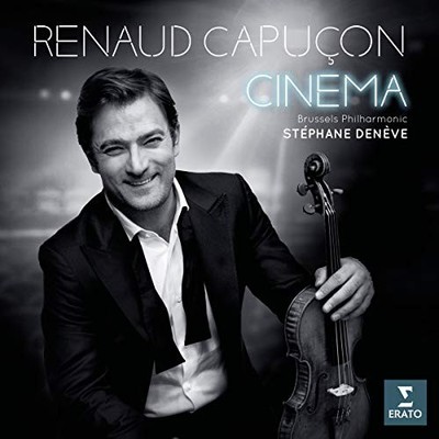 Renaud Capucon, Brussels Philharmonic, Stephane Deneve Cinema CD Neu