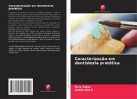 CaracterizaçãO Em Dentisteria ProtéTica Rary Rajan
